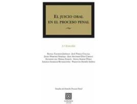 Livro El juicio oral en el proceso penal de General Rapporteur Antonio Del Moral Garcia, General Rapporteur Rafael Escobar Jiménez (Espanhol)