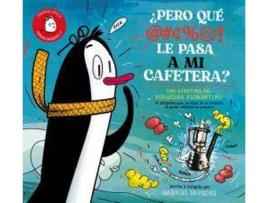 Livro ¿Pero Qué Le Pasa A Mi Cafetera de Gabriel Frugone (Espanhol)