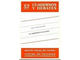 Livro El gobierno en acción. Elementos para una configuración jurídica de la acción gubernamental de García Fernández, Javier (Espanhol)