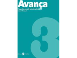 Livro Avança 3R Eso.(Propostes Per Tutoria) de Jesús Blanquet Gas (Catalão)