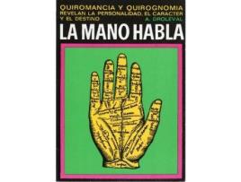 Livro Mano habla, la de A. Droleval (Espanhol)