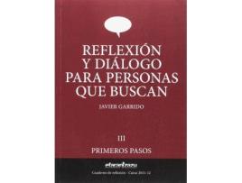 Livro Reflexión y diálogo para personas que buscan de Garrido Goitia, Javier (Espanhol)