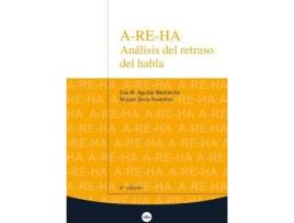 Livro A-RE-HA : análisis del retraso del habla de Eva M. Aguilar Mediavilla, Miquel Serra Raventós (Espanhol)