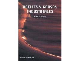 Livro Aceites y grasas industriales de Alton Edward Bailey (Espanhol)