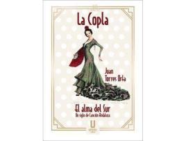 Livro La copla : el alma del Sur de Juan Torres Orta (Espanhol)