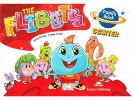 Livro The Flibets Starter Pupil'S Book de Express Publishing (Obra Colectiva) (Inglês)