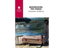 Livro Destrucción, Ten Piedad de Jacqueline Goldberg (Espanhol)