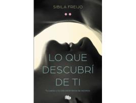 Livro Lo Que Descubrí De Ti de Sibila Freijo (Espanhol)