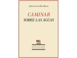 Livro Caminar sobre las aguas de Alicia Carrillo Rivas (Espanhol)