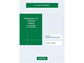 Livro Matrimonio civil y libertad religiosa en España : (crónica jurídica) de Luis Ignacio Arechederra Aranzadi (Espanhol)