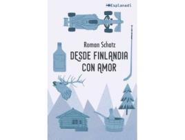 Livro Desde Finlandia con amor de Roman Schatz (Espanhol)