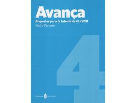 Livro Avança 4T Eso.(Propostes Per Tutoria) de Jesus Blanquet Gas (Catalão)