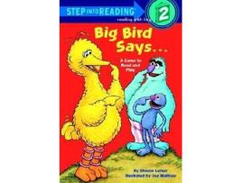Livro Big Bird Says...: A Game to Read and Play: Sesame Street de Antoine De Saint-Exupéry (Inglês)