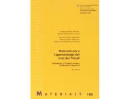 Livro Materials per a l'aprenentatge del dret del treball : adaptats a l'espai europeu d'educació superior de På½Rez Amorâs, Francesc (Espanhol)