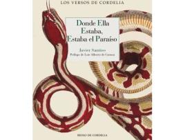 Livro Donde ella estaba, estaba el paraíso de Javier Santiso Guimaras (Espanhol)