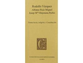 Livro Democracia, Religion y Constitucion de Rodolfo Vazquez (Espanhol)