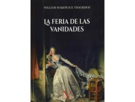 Livro La feria de las vanidades de Makepeace Thackeray, William (Espanhol)