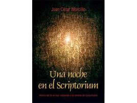 Livro Una noche en el Scriptorium de César Morcillo, Juan (Espanhol)