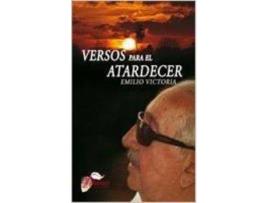 Livro Versos Para El Atardecer de Emilio Victoria Muñoz (Espanhol)