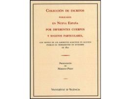 Livro Colección de escritos publicados en Nueva España por diferentes cuerpos y sugetos particulares de Peset Mancebo, Mariano (Espanhol)