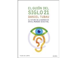 Livro El Guión Del Siglo 21 de Daniel Tubau (Espanhol)