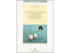 Livro La Igualtat de Les Llengues a Les Institucions de La Unio Europea, Mite O Realitat? de Antoni Milian I Massana (Inglês)