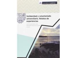 Livro Solidaridad y voluntariado universitario : relatos de experiencias de Jacinto Escudero Vidal- Fernando González Alonso (Coords.) (Espanhol)