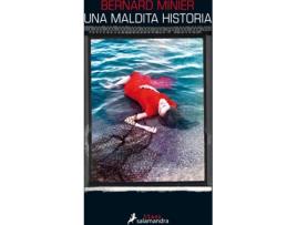 Livro Una Maldita Historia de Bernard Minier (Espanhol)