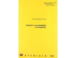 Livro Iniciación a la probabilidad y estadística de Rosario Delgado De La Torre (Espanhol)