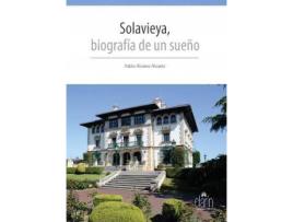 Livro Solavieya, biografía de un sueño de Álvarez Álvarez, Pablo (Espanhol)