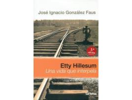 Livro Etty Hillesum : una vida que interpela de José Ignacio González Faus (Espanhol)