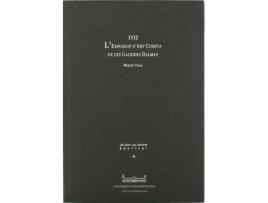 Livro 1912 : l'exposició d'art cubista a les galeries Dalmau de Mercã¨ Vidal I Jansã (Espanhol)