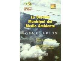 Livro La gestiÃ³n municipal del medio ambiente : formularios de Carmen Ibã¡Ã±Ez Martã­Nez (Espanhol)