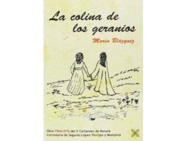 Livro La colina de los geranios de María Blázquez Alonso (Espanhol)