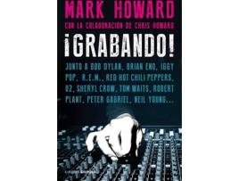 Livro ¡Grabando! de Mark Howard (Espanhol)