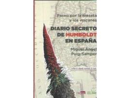 Livro Paseo por la meseta y los volcanes : diario secreto de Humboldt en España de Prólogo por Eduardo Martínez De Pisón, Miguel Ángel Puig-Samper (Espanhol)