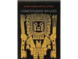 Livro Comentarios reales de El Inca Garcilaso De La Vega (Espanhol)