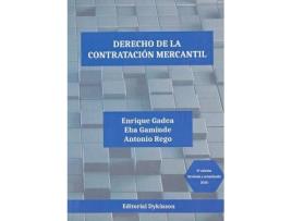 Livro Derecho de la contratación mercantil de Enrique Gadea Soler, Eba Gaminde Egia, Antonio Rego López (Espanhol)