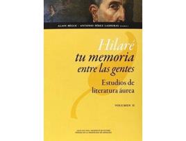 Livro Hilaré tu memoria entre las gentes : estudios de literatura áurea de General Rapporteur Alain Bègue, General Rapporteur Antonio Pérez Lasheras (Espanhol)