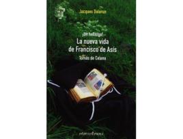 Livro La nueva Vida de Francisco de Asís de Dalarun Jacques (Espanhol)