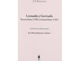 Livro Leonardo y Gertrudis : tercera parte (1785) y cuarta parte (1787) de José MaríA Quintana Cabanas (Espanhol)