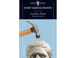 Livro Good Bye, Platón de Josep Muñóz Redón (Espanhol)