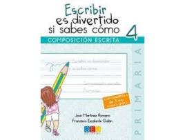 Livro Escribir Es Divertido Si Sabes Cómo 4 de Vários Autores (Espanhol)