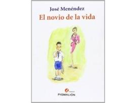 Livro El novio de la vida de José Menéndez Hernández (Espanhol)
