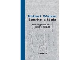 Livro Escrito A Lápiz. Microgramas Iii de Robert Walser (Espanhol)