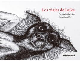 Livro Los Viajes De Laika de Antonio Ortuño (Espanhol)