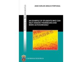 Livro An example of students who can self-assess themselves and work autonomously de Araujo Portugal, Juan Carlos (Espanhol)