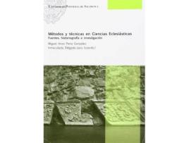 Livro Métodos Y Técnicas En Ciencias Eclesiásticas de Miguel Anxo Pena- Inmaculada Delgado Jara (Espanhol)