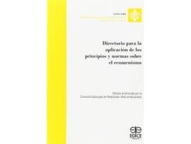 Livro Directorio para la aplicaciÃ³n de los principios y normas sobre el ecumenismo de Iglesia Catã³Lica. Pontificium Consilium Ad Unitatem Chistianorum Fovendam (Espanhol)