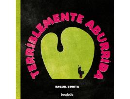 Livro Terriblemente Aburrida de Raquel Bonita (Espanhol)